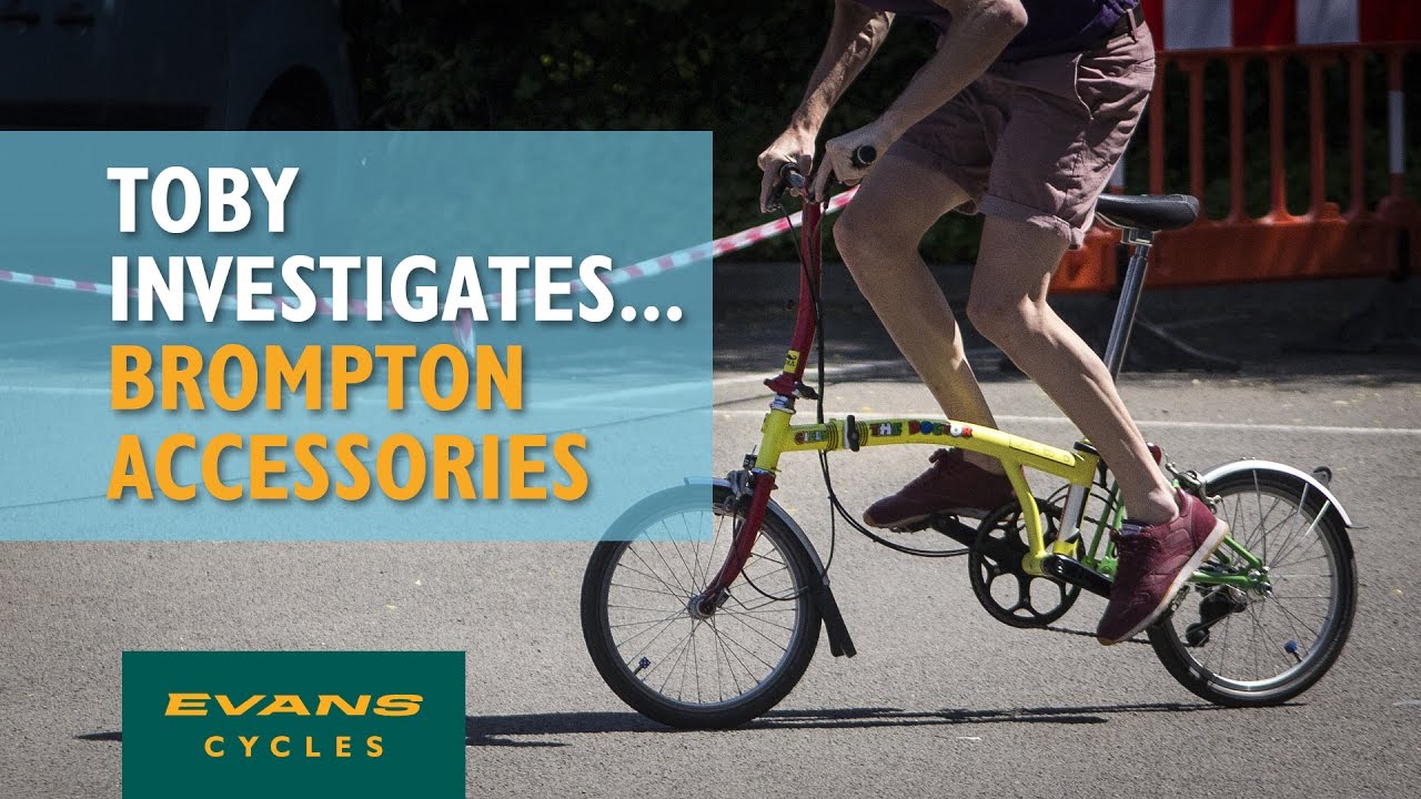 Custom Brompton Folding Bikes; Accessorising Your Ride... Toby Investigates