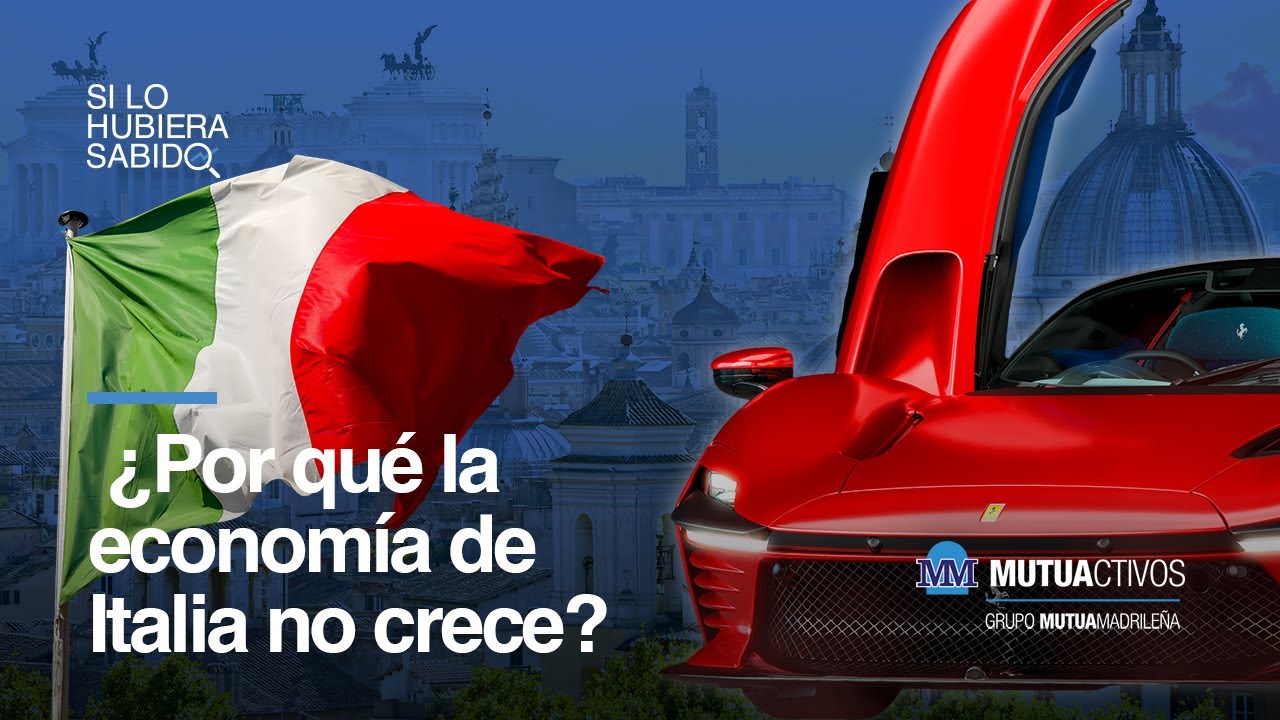¿Está Italia condenada al estancamiento económico? - Si lo hubiera sabido