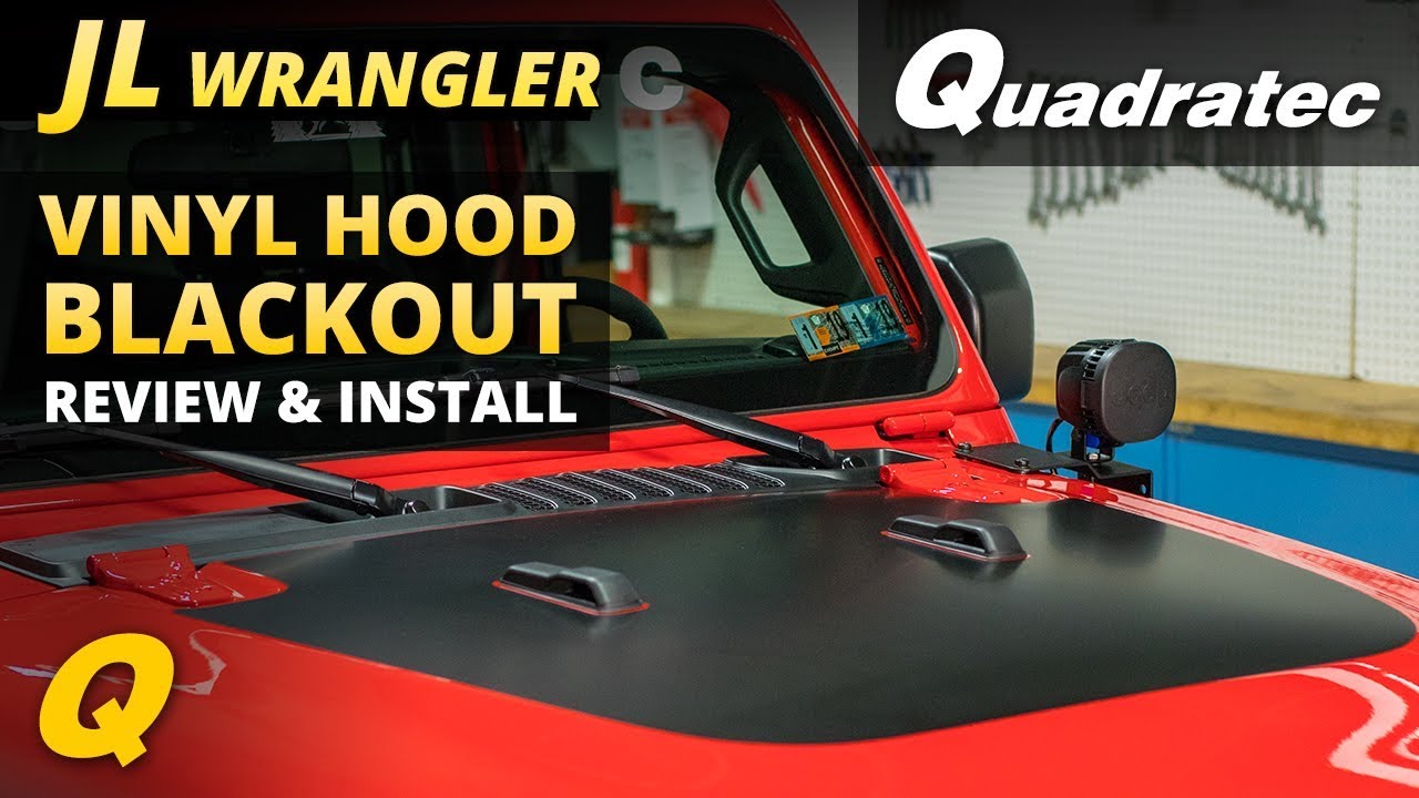 Quadratec Vinyl Hood Blackout for Jeep Wrangler JL Review and Install