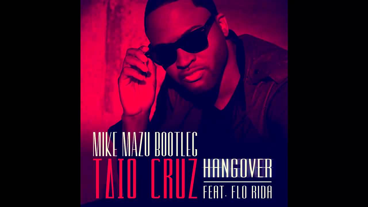 INSTRUMENTAL Taio Cruz   Hangover Ft Flo Rida