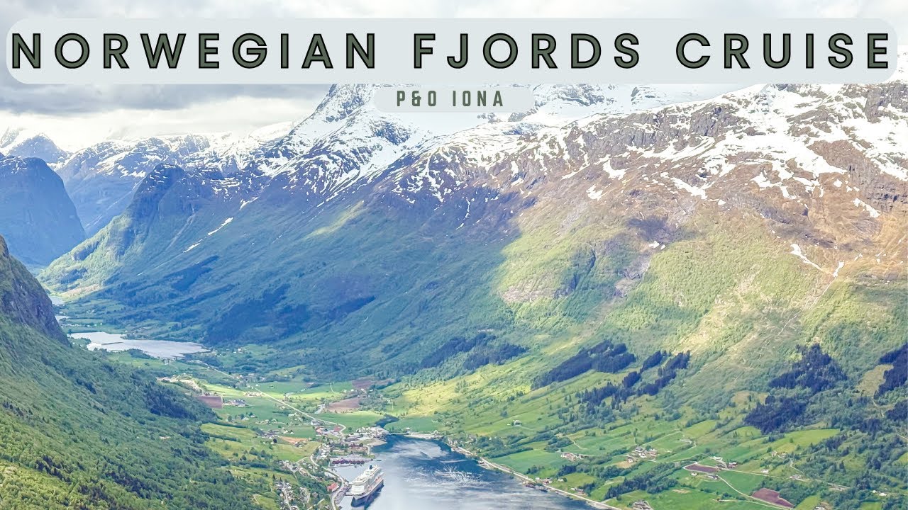 P&O Iona - Norwegian Fjords Cruise - Ship Tour & Itinerary