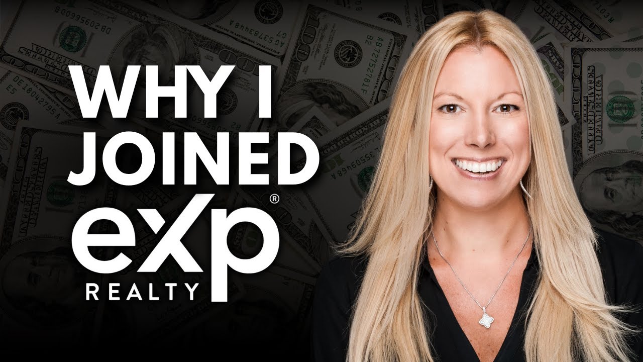 Why I joined eXp Realty!