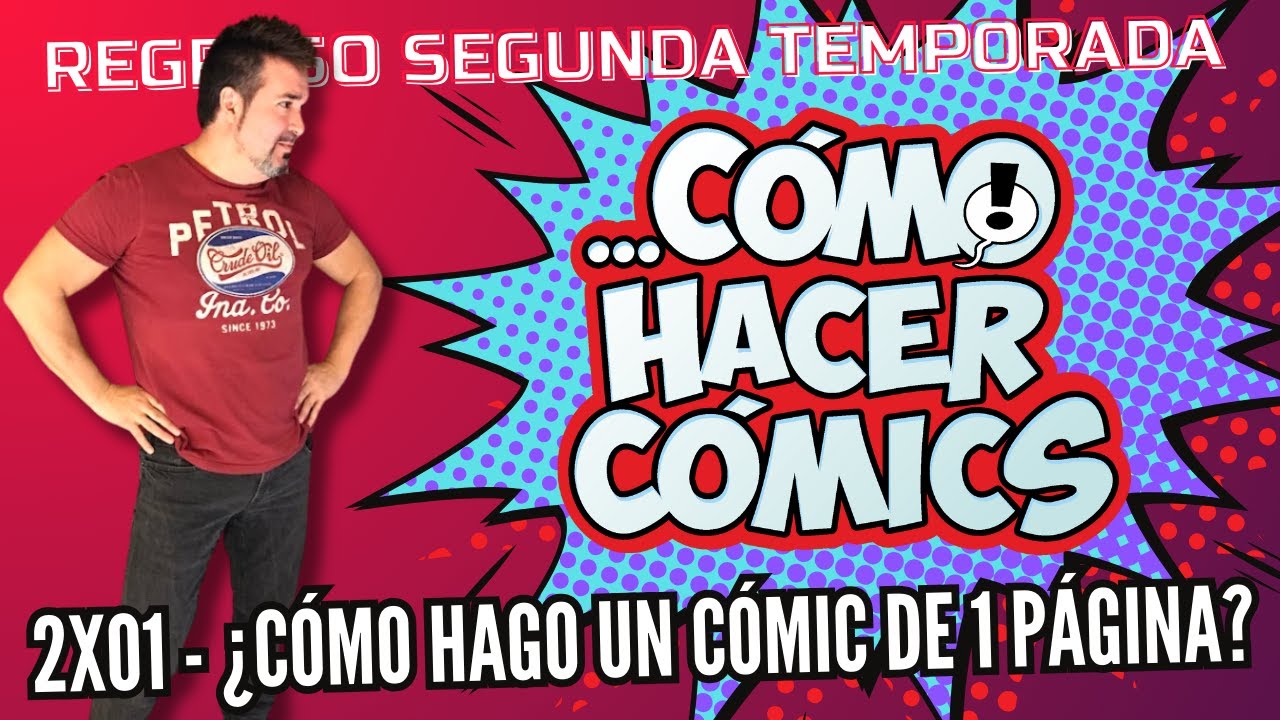 CÓMO HACER CÓMICS 2X01 | ¿Qué necesito para hacer un cómic de 1 página?