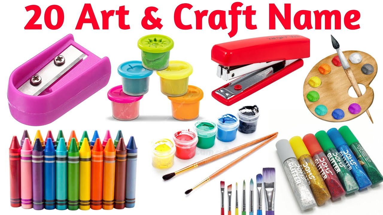 20 बच्चों के लिए आर्ट और क्राफ्ट सामान के नाम | Learn Art & Craft Objects Name in English and Hindi