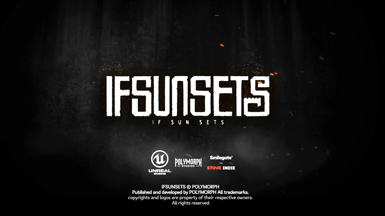 [IFSUNSETS] 2025 Official EARLY ACCESS TRAILER