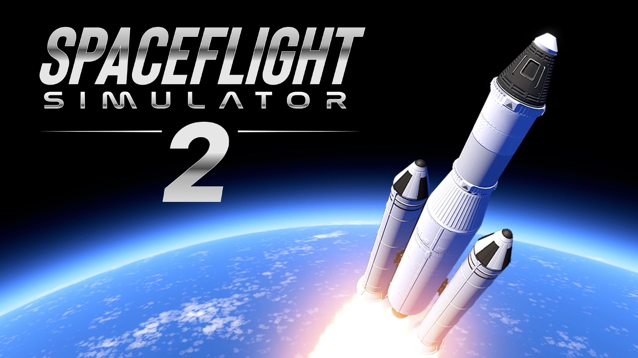 Spaceflight Simulator 2 Sequel Announcement Trailer