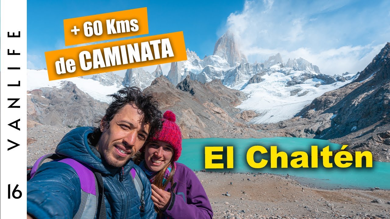 😮 EL CHALTÉN - ¿Por qué la capital del TREKKING? [ 3 IMPERDIBLES caminatas ] Ep. 16