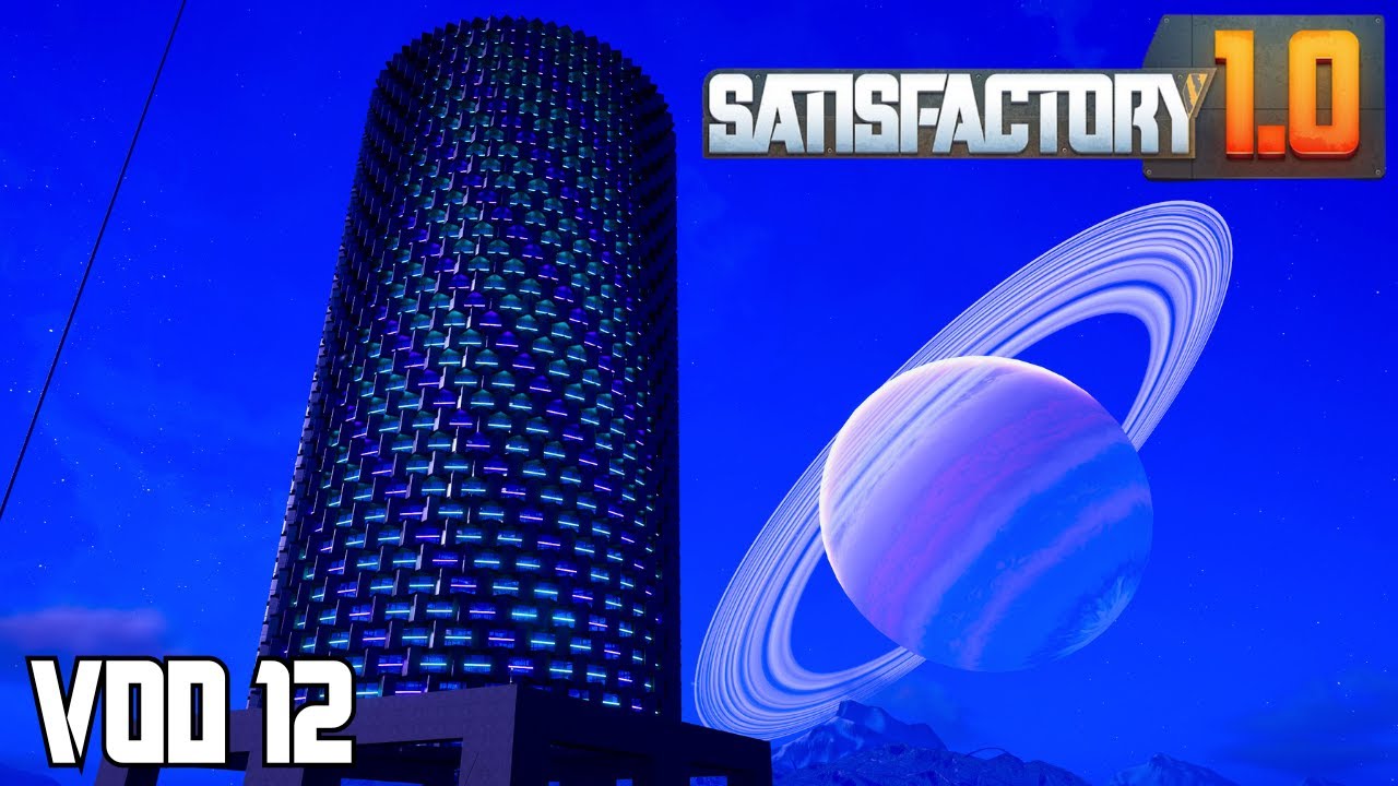 Planning the Cyberpunk City Starts Today  | Satisfactory 1.0 - VOD 12
