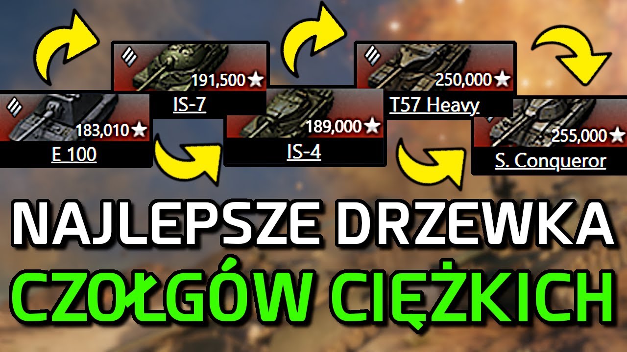 TOP 5 NAJLEPSZYCH LINII CZOŁGÓW CIĘŻKICH - Najlepsze X TIERY w WOT | World of Tanks