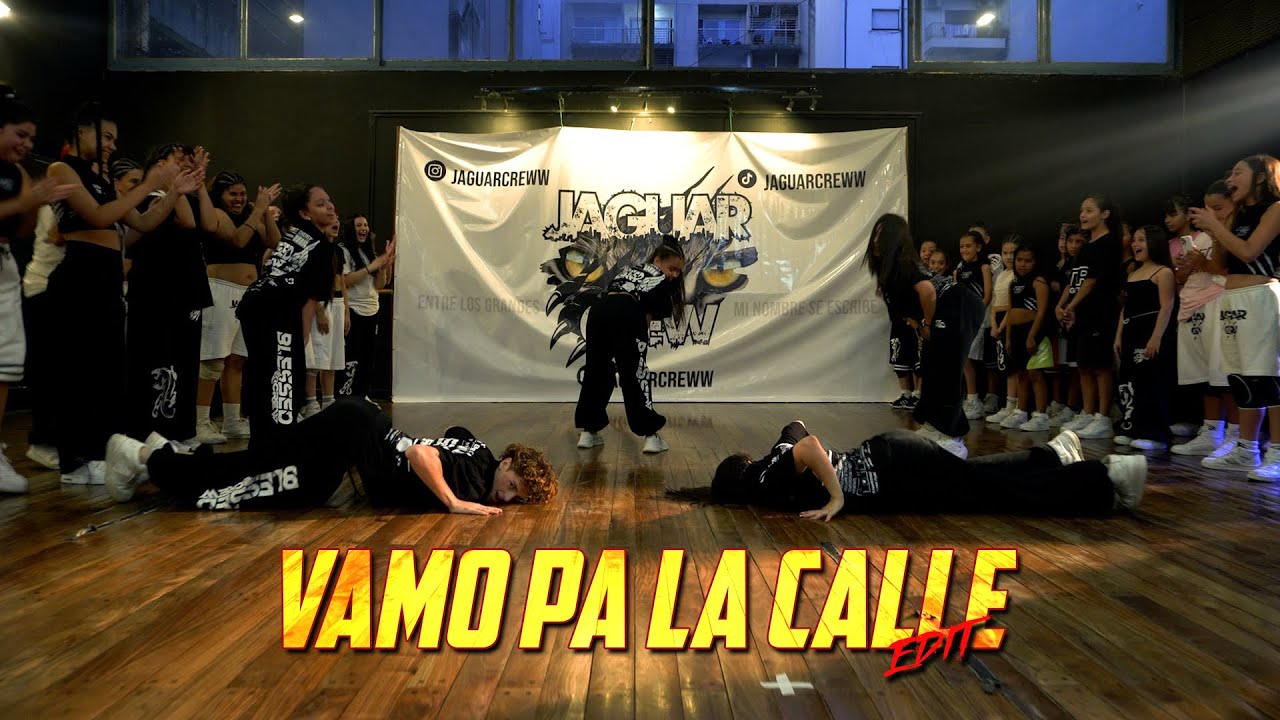 VAMO PA LA CALLE EDIT BY SOL SOTELO - BLESSED CREW | JAGUAR CREW