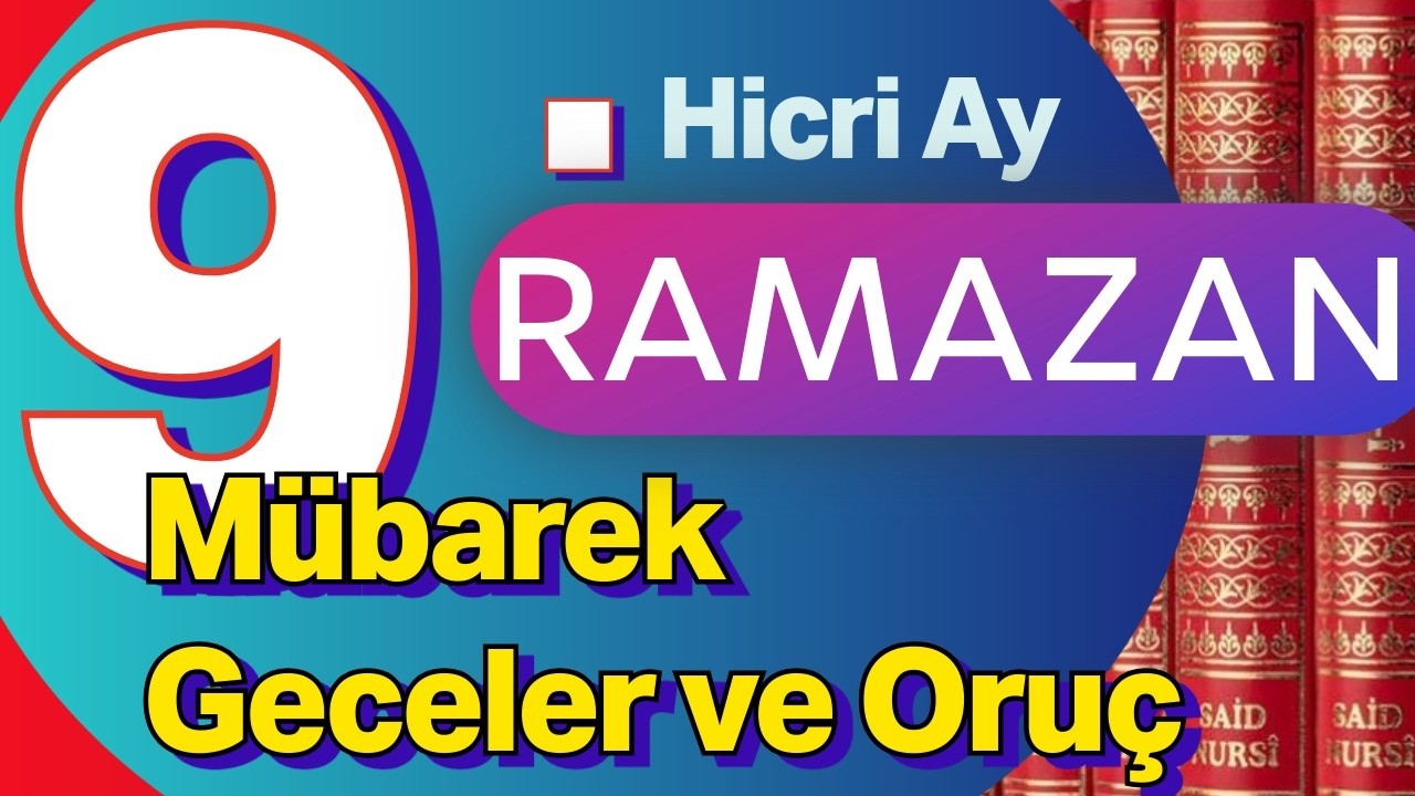 Ene-İhtirasat-ı Hayvaniye // Mübarek Geceler ve Oruç-7 //Risale-i Nur Dersi