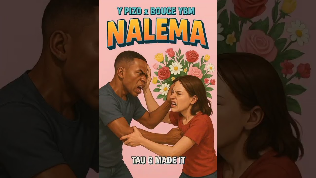 Y pizo x Bouce Ybm - Nalema (Tau G Made it) 
