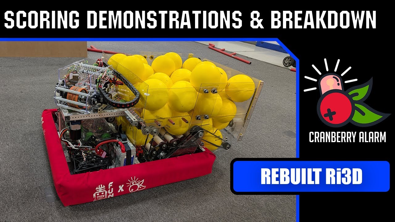 Robot Scoring Demonstrations & Breakdown | Ri3D Cranberry Alarm | REBUILT 2026