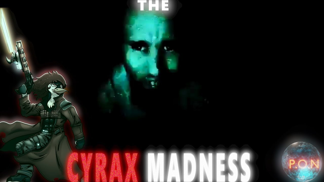 The Cyrax Madness |  PON #1