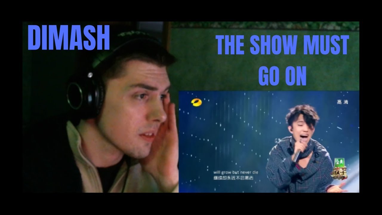 Dimash Kudaibergen - The Show Must Go On Reaction (Oh my...)
