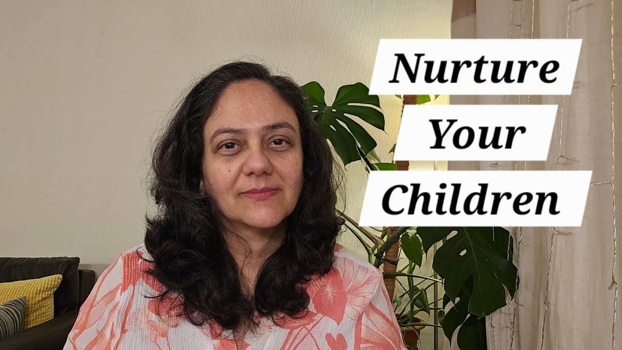 Nurture Your Children 