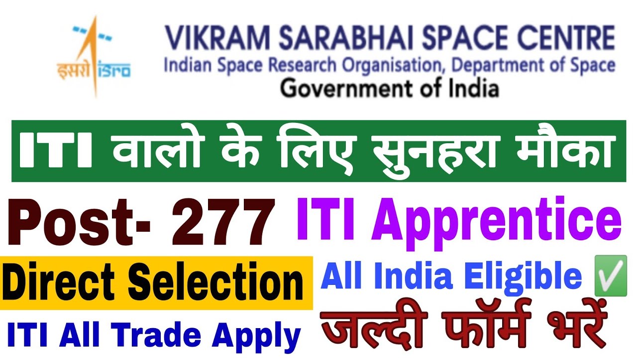 ISRO VSSC Recruitment 2022 | Post 277🥰 | ISRO VSSC Apprentice Form 2022 | ISRO Apprentice 2022 🥰