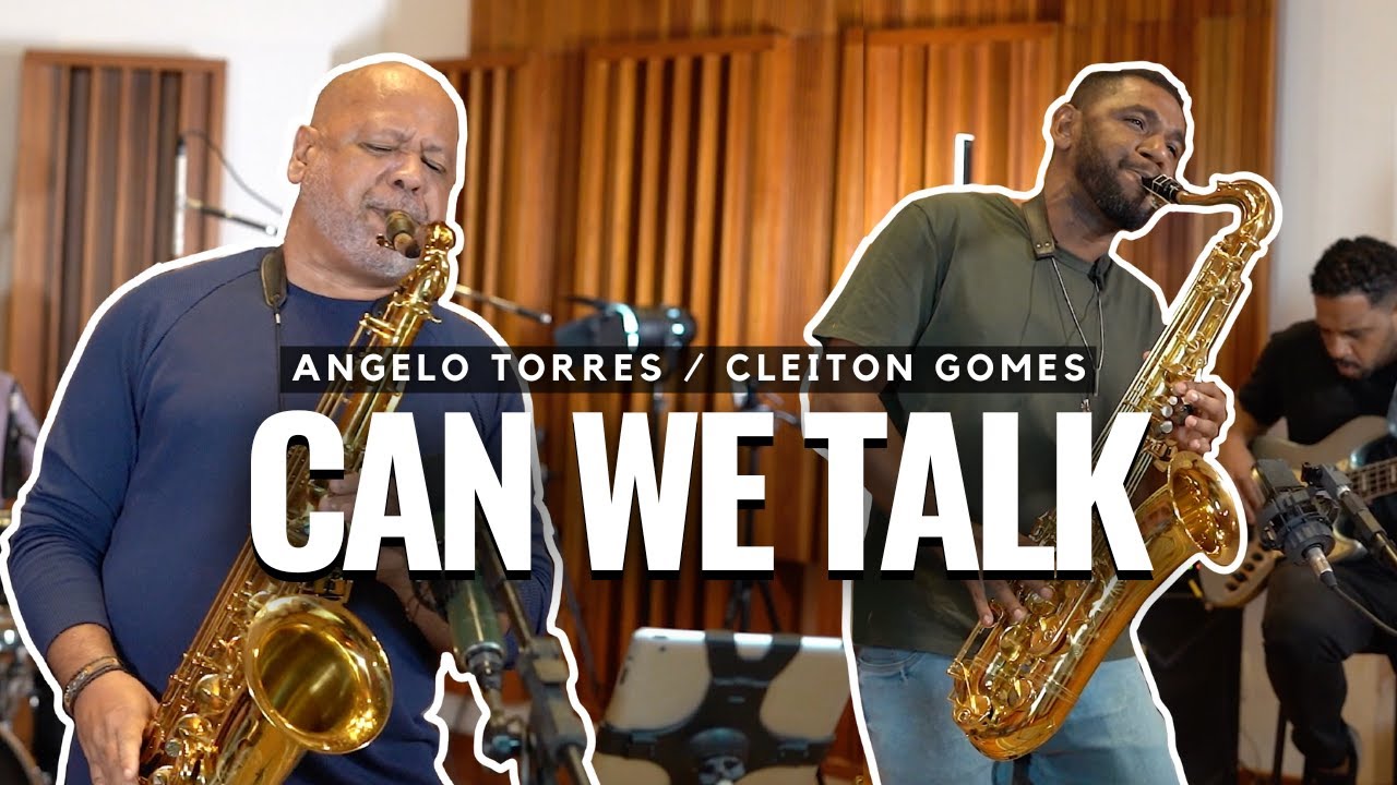 CAN WE TALK - Angelo Torres e Cleiton Gomes 