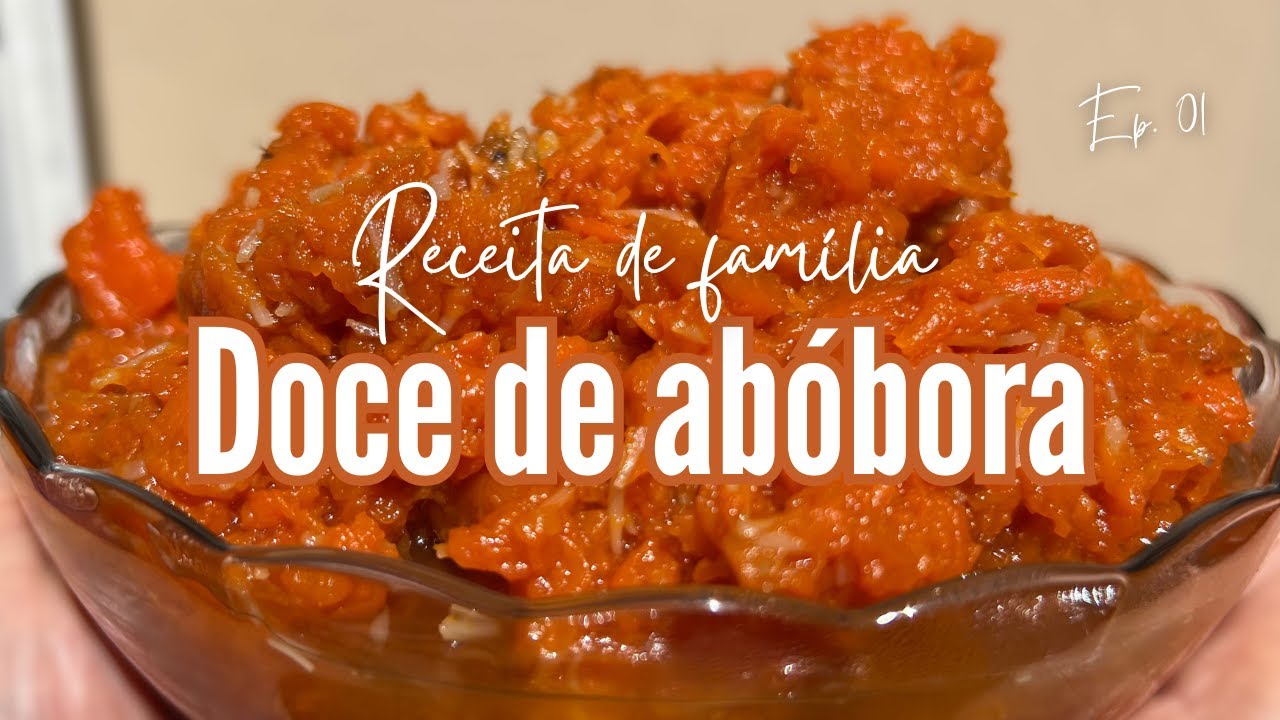 Doce de Abóbora Cremoso com Coco | Receita de Família
