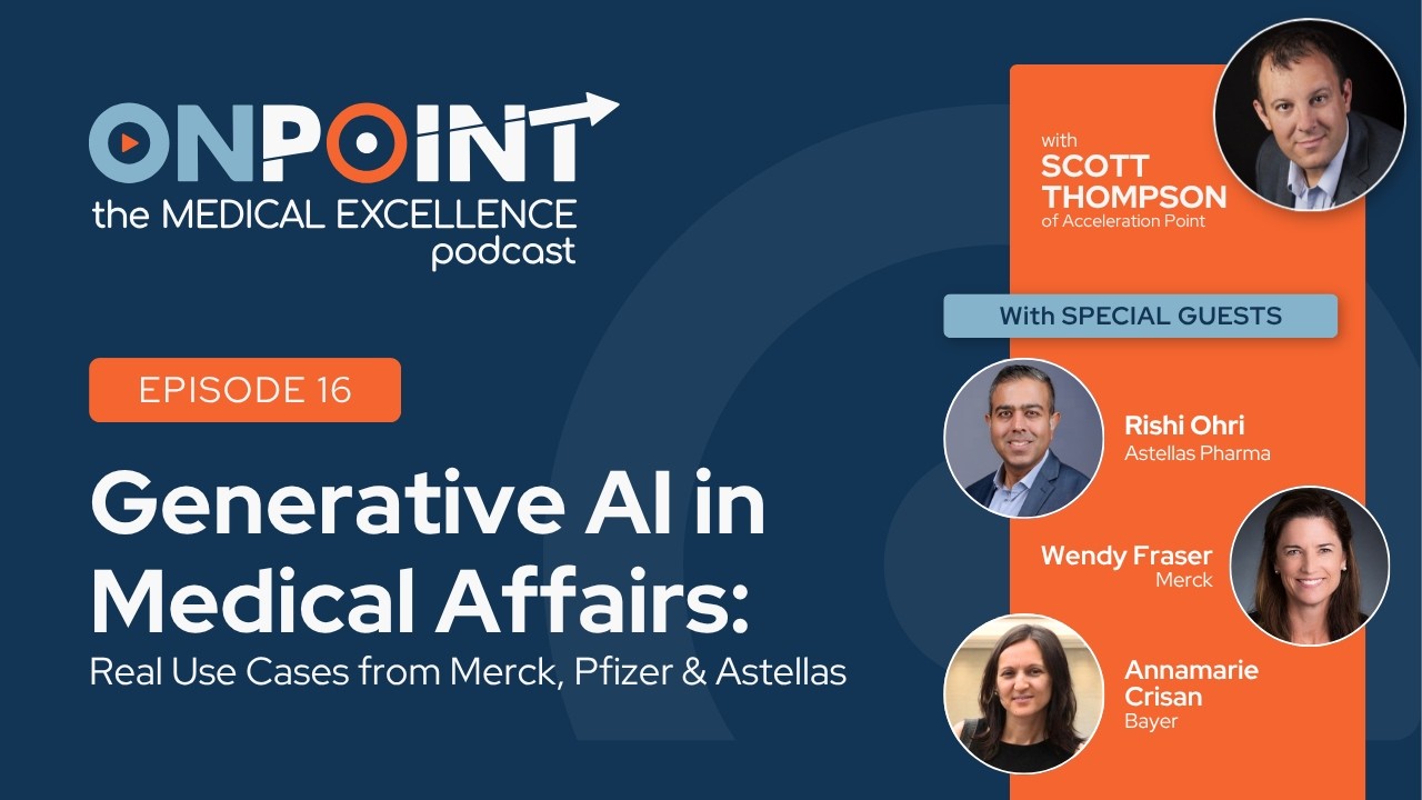 16. Generative AI in Medical Affairs: Real Use Cases from Merck, Pfizer & Astellas