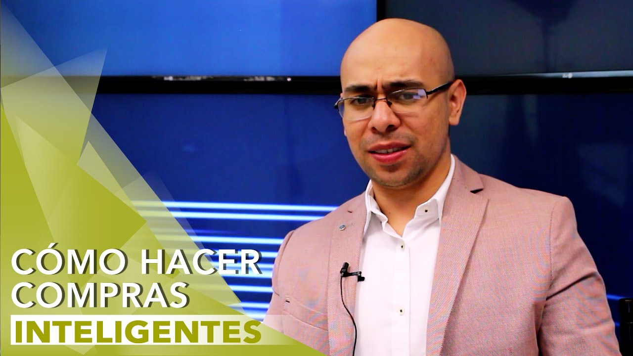 C&Oacute;MO HACER COMPRAS INTELIGENTES | Tu Mejor Persona
