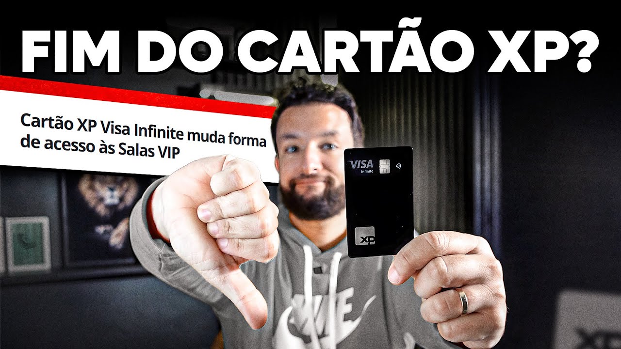 MUDANÇAS NO CARTÃO XP VISA INFINITE | AINDA VALE A PENA?