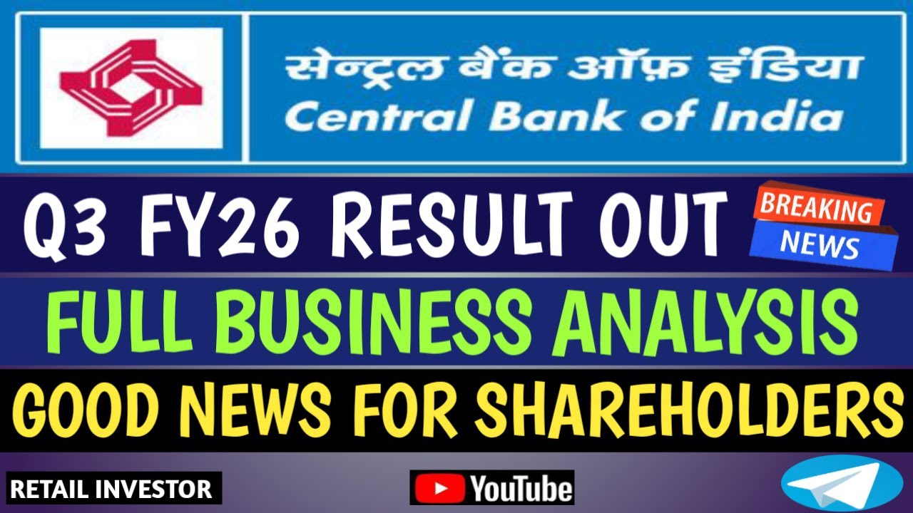 CENTRAL BANK OF INDIA Q3 FY26 RESULT OUT | FULL BUSINESS ANALYSIS | GOOD NEWS FOR SHAREHOLDERS |