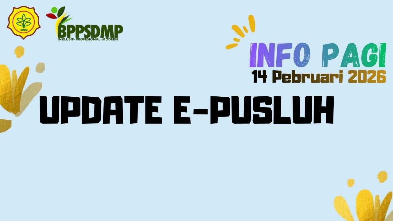 Semua Penyuluh Segera Update E-pusluh #penyuluhanpertanian #epusluh