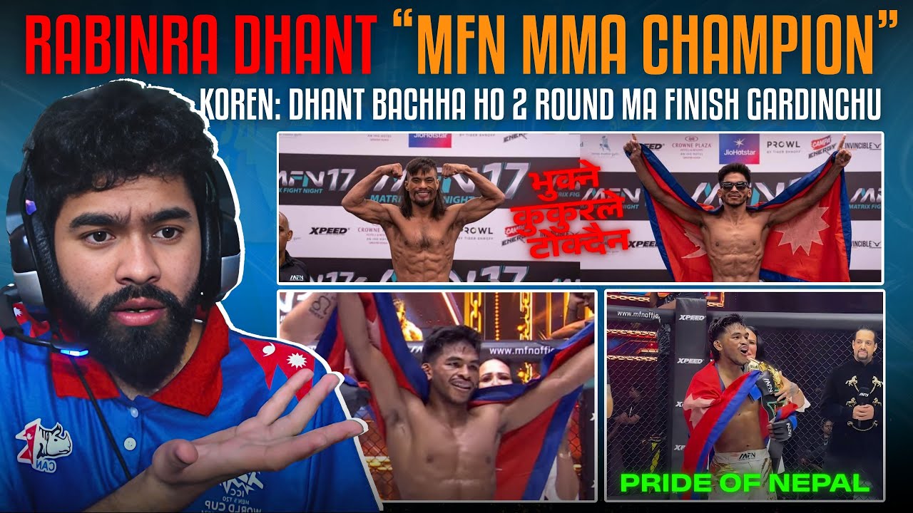 Just a Kid? Rabindra Dhant Destroys the Doubt in Round 3 | MFN MMA 17 |  Post match reaction !