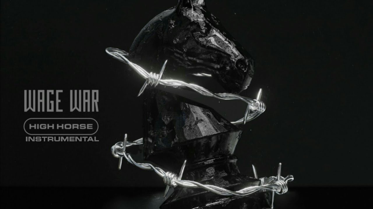 Wage War - High Horse (Instrumental)