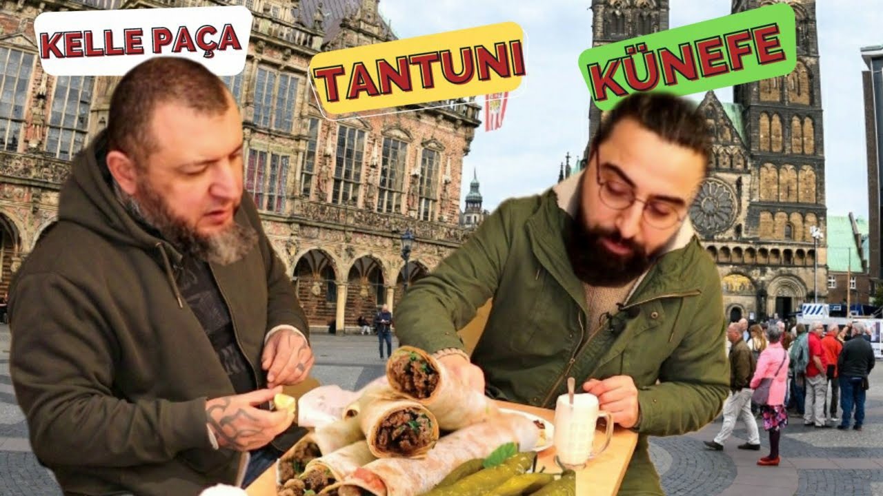 ALMANYA BREMEN SOKAK LEZZETLERi - KELLE PAÇA ÇORBA - TANTUNi - KÜNEFE