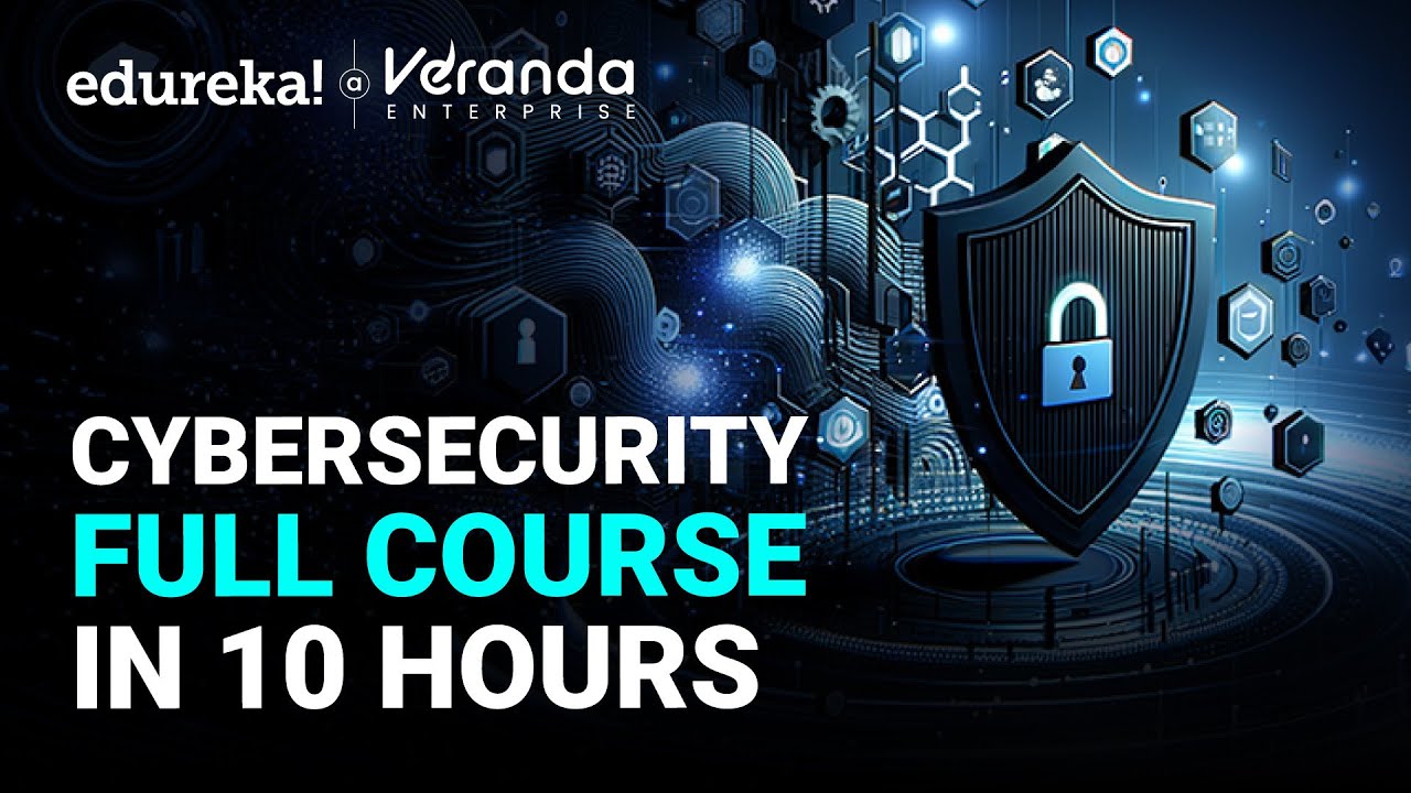Cybersecurity Full Course 2025 | Cyber Security Training for Beginners | Edureka