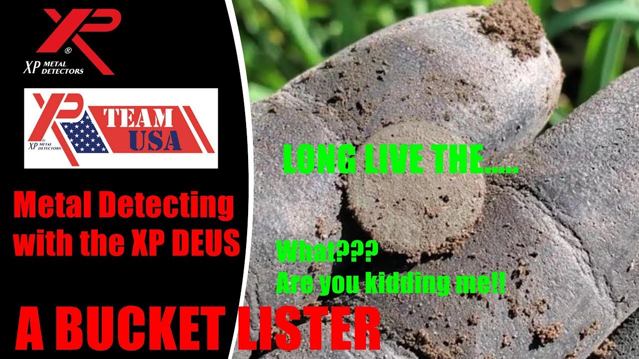 Metal Detecting with the XP DEUS.....A BUCKET LISTER