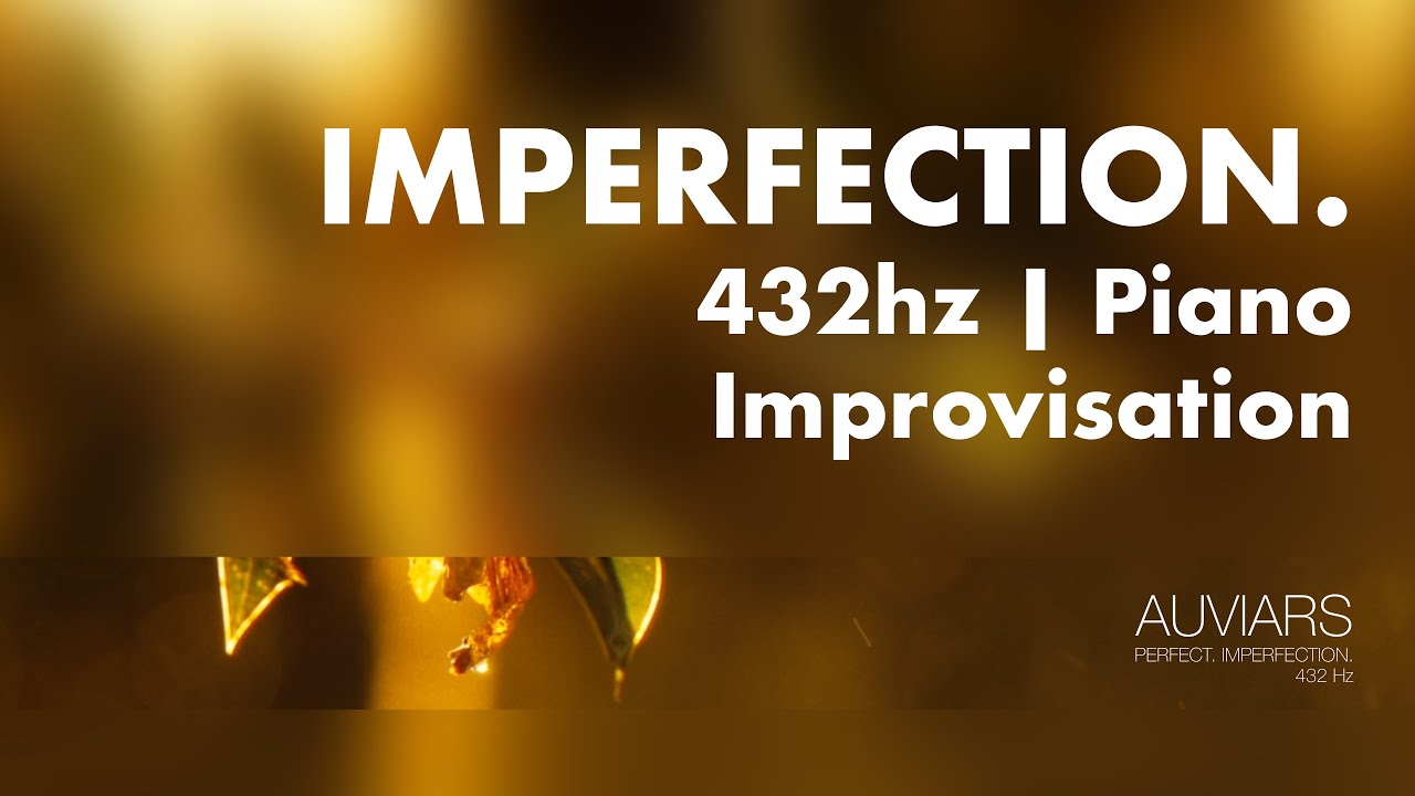 Imperfection. | 432Hz Deep Emotional Piano Improvisation (Free to use) | Healing Music