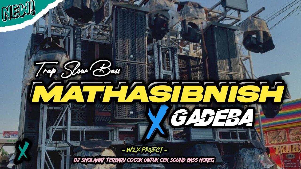 Trap Arabic || Mathasibnish - Gadeba Trap Slow bass Adem