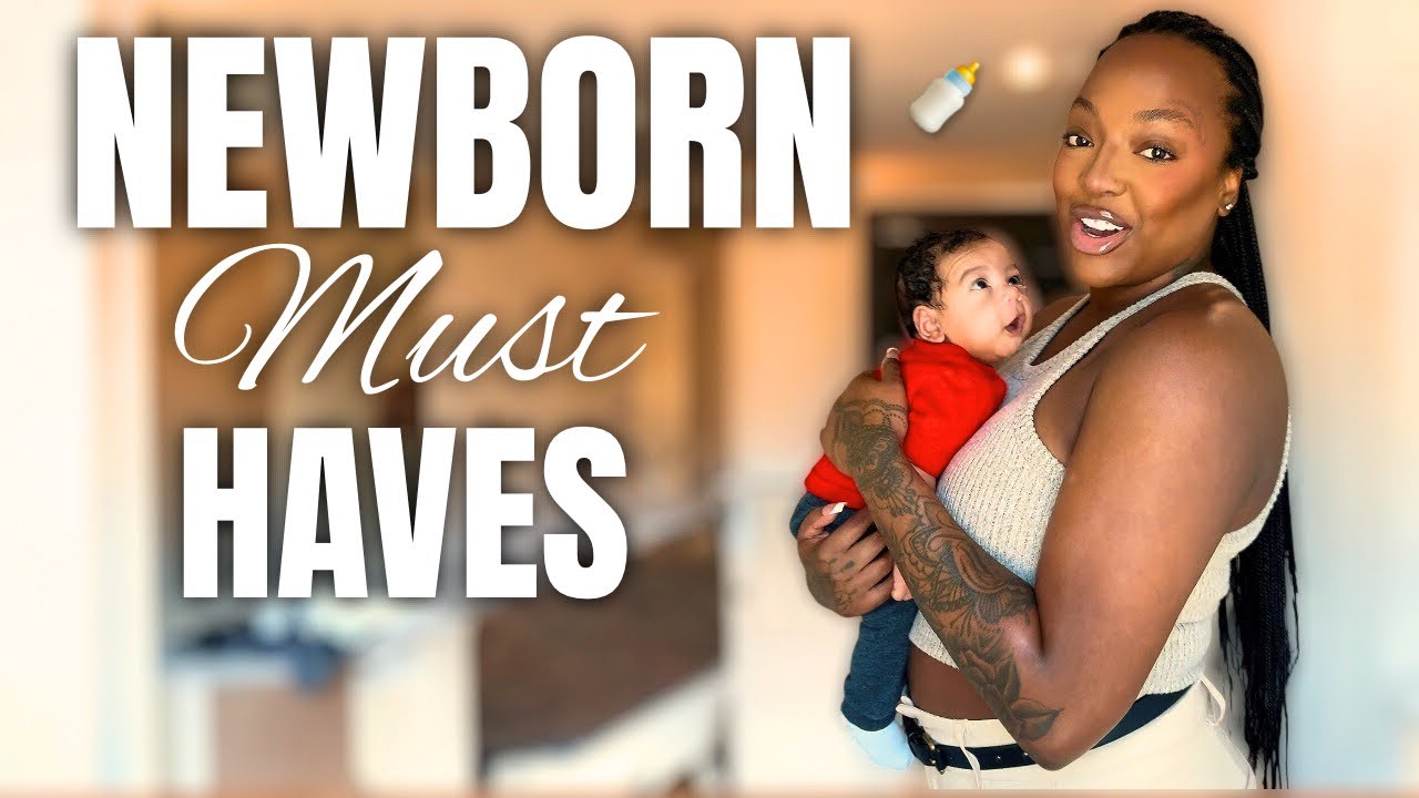 Top 10 Newborn Must Haves 2025 🍼 Baby Essentials Every Mom Needs