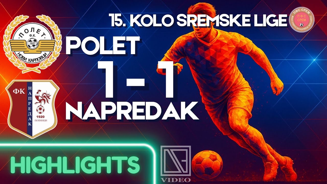 FK POLET Novi Karlovci - FK NAPREDAK Popinci (Highlights) [23.11.2025.]