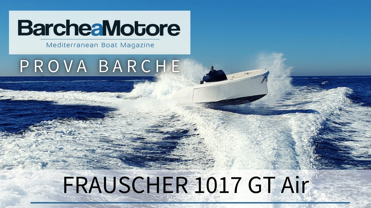 FRAUSCHER 1017 GT Air Prova a 40 nodi!