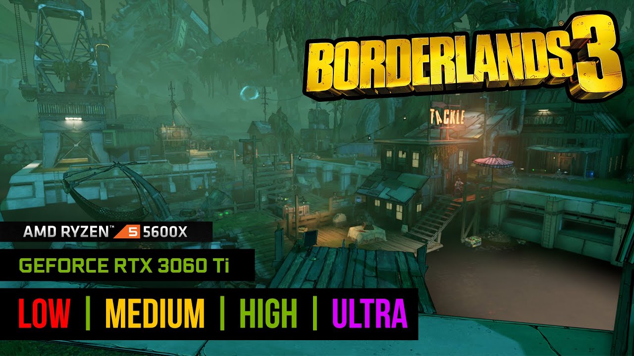 Borderlands 3 - RTX 3060 Ti + Ryzen 5 5600X (All Settings 1080p) Benchmark