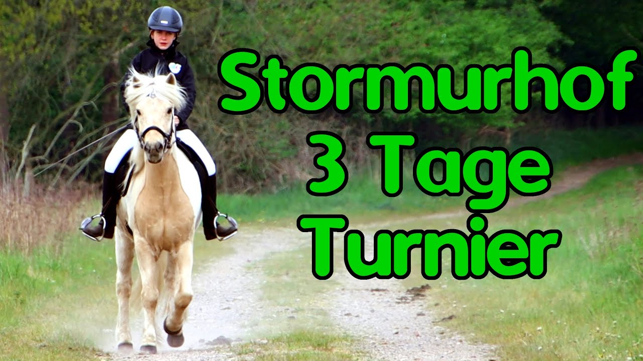 Turniertipps vom Stormurhof 3-Tage-Turnier