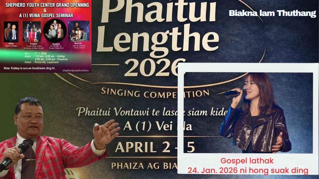 DDM  Biakna Lam Thuthang ( 23.Jan.2026 )