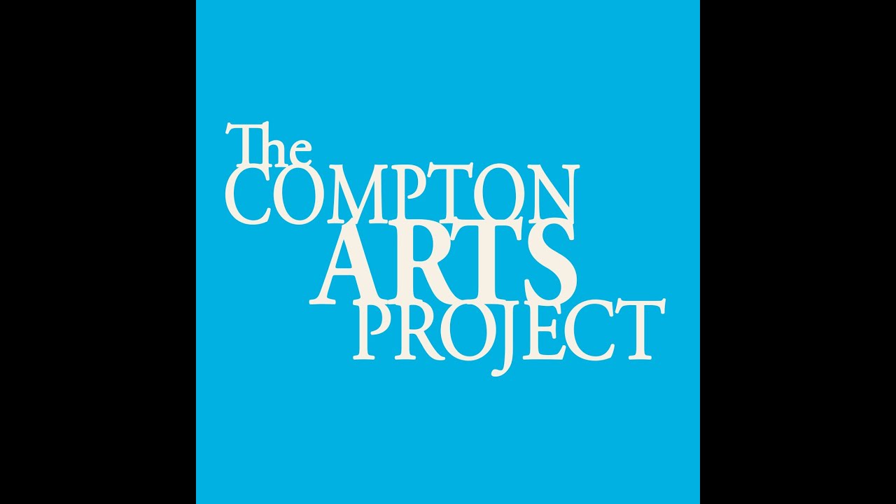 Introducing The Compton Arts Project