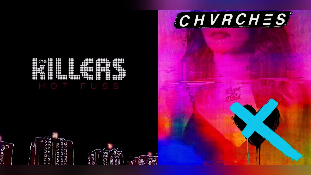 Chvrches & The Killers - Forever/ Mr. Brightside (Mashup)
