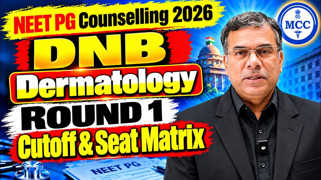 NEET PG 2026: DNB Дерматология, 1-й этап, проходные баллы | Распределение мест и последние проход...