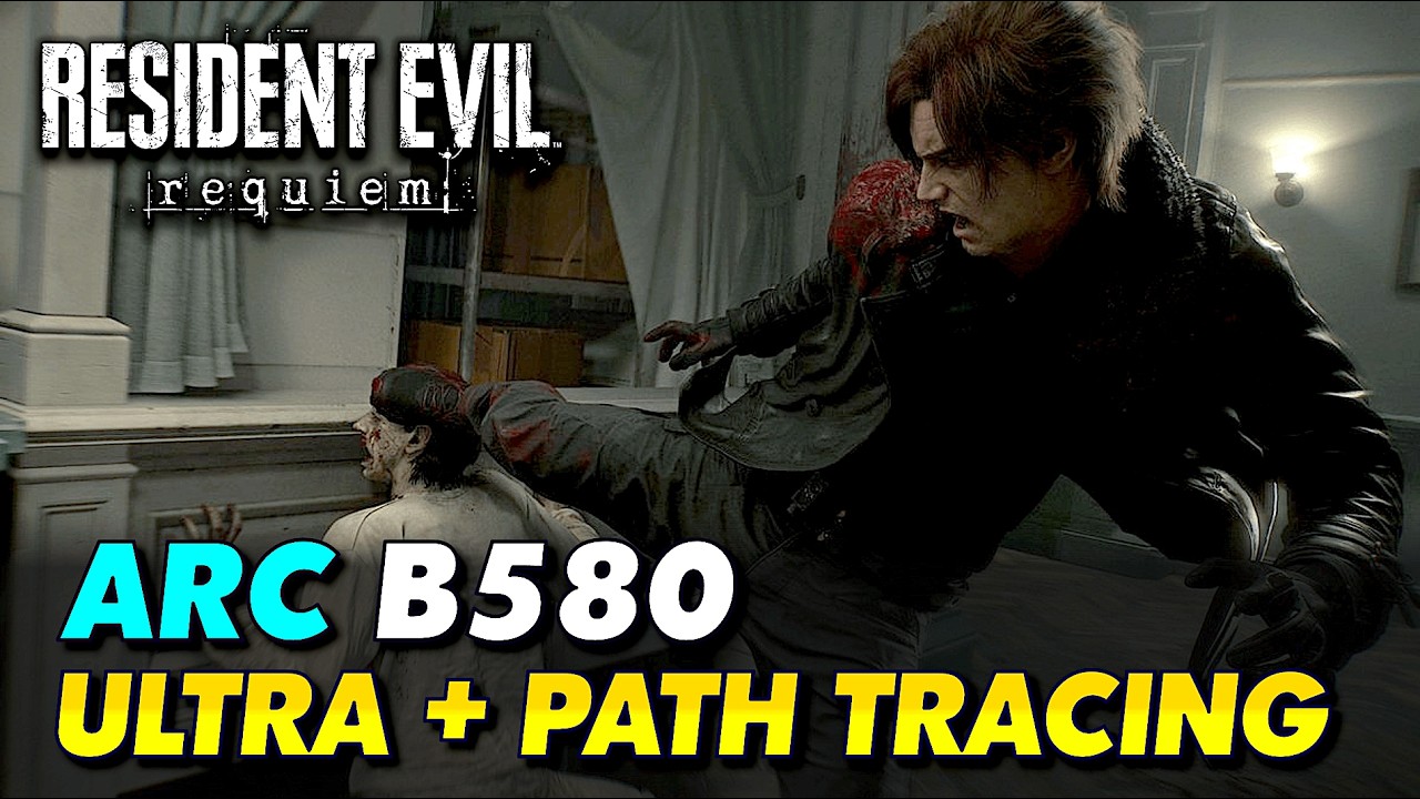 ✅ ARC B580 ✅ TODO en ULTRA + PATH TRACING en Resident Evil Requiem ✅