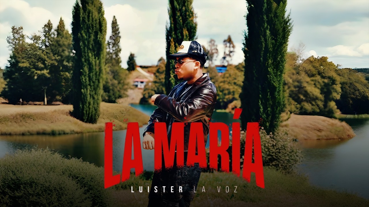 Luister La Voz - La María (Visualizer)