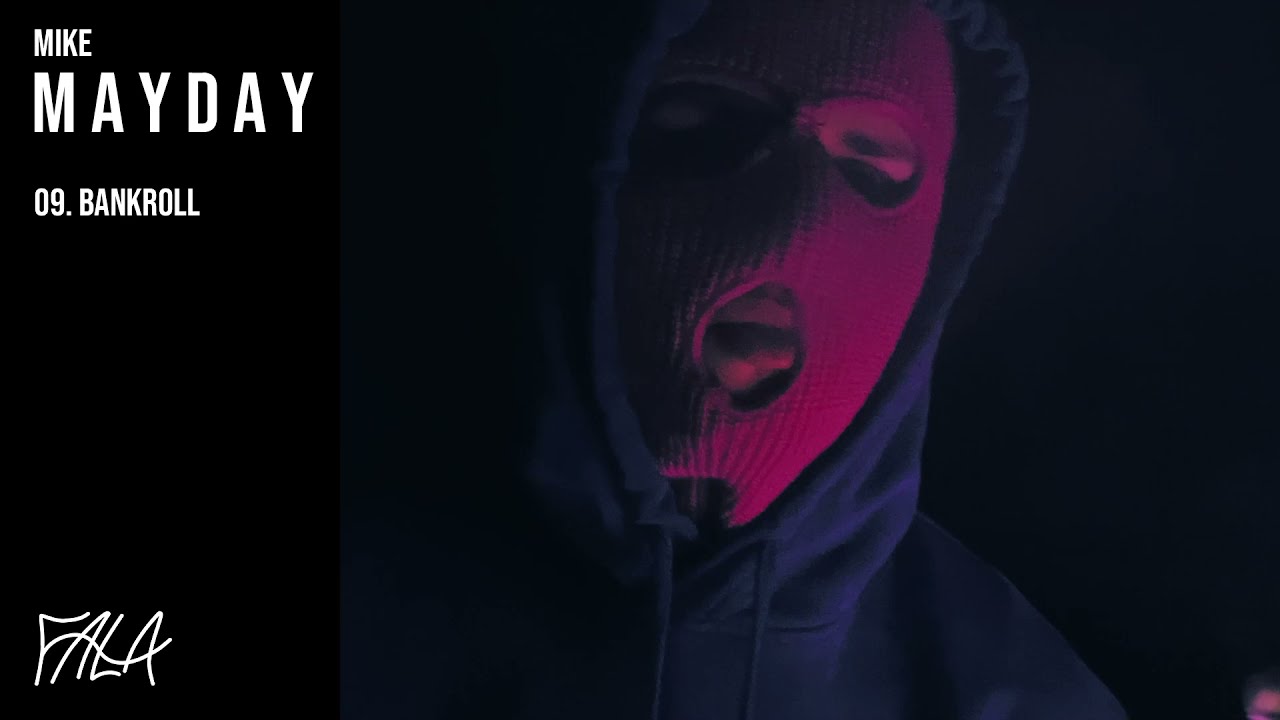 Mike - Bankroll (prod. Fantom)