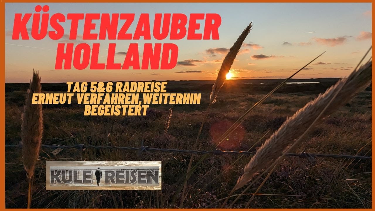 RADREISE NIEDERLANDE Erneut verfahren, weiterhin begeistert: Küstenzauber Holland