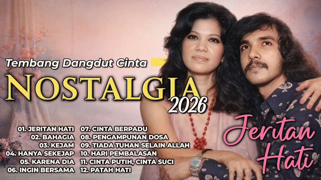 Tembang Dangdut Cinta Nostalgia 2026