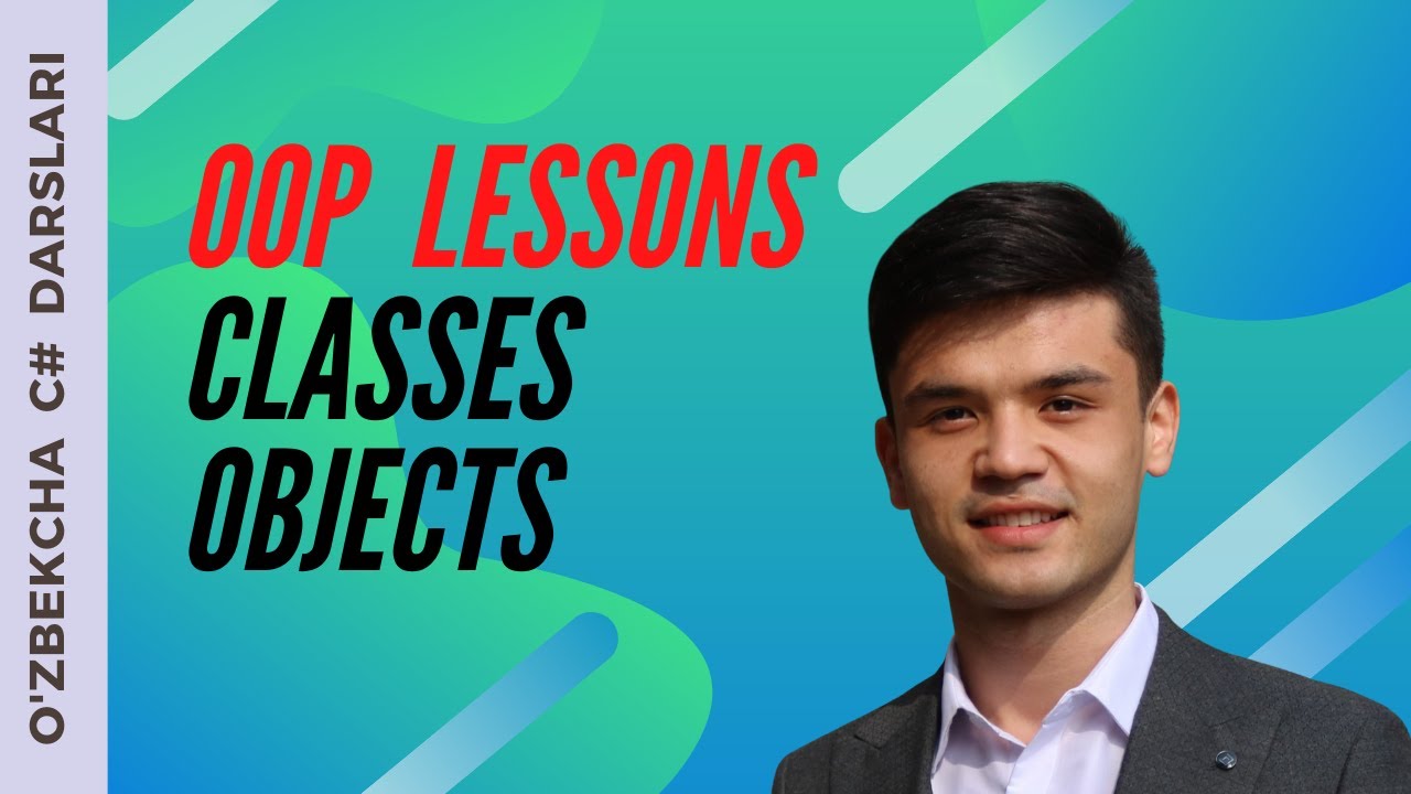 OOP nima? Class/Object C# dasturlash tilida nimani anglatadi? Ulardan qachon foydalanamiz | 1-dars.